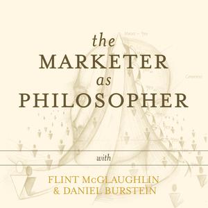 The Marketer as Philosopher (with Flint McGlaughlin and Daniel Burstein)