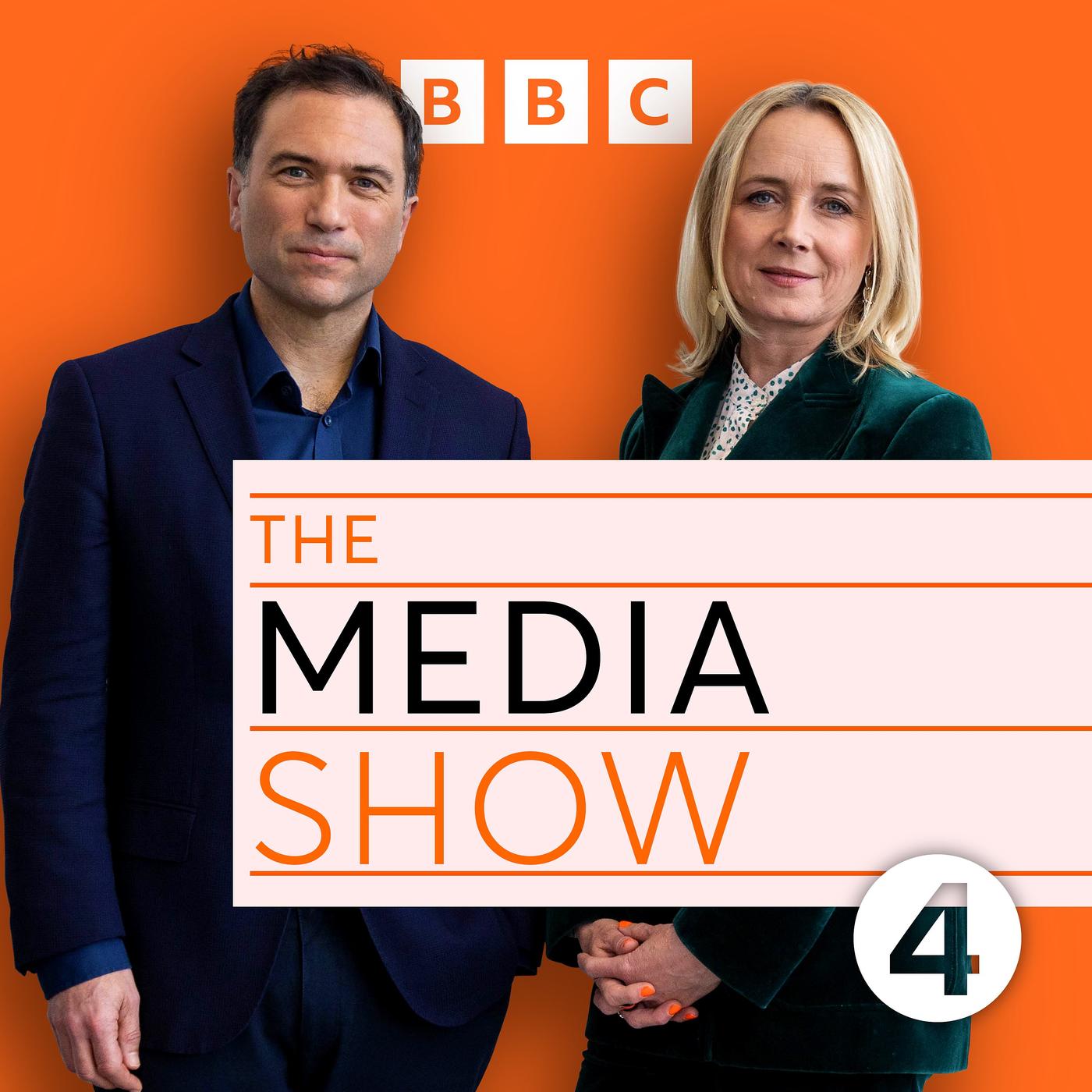 The Media Show (podcast) - BBC Radio 4