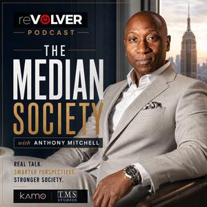 The Median Society with Anthony Mitchell