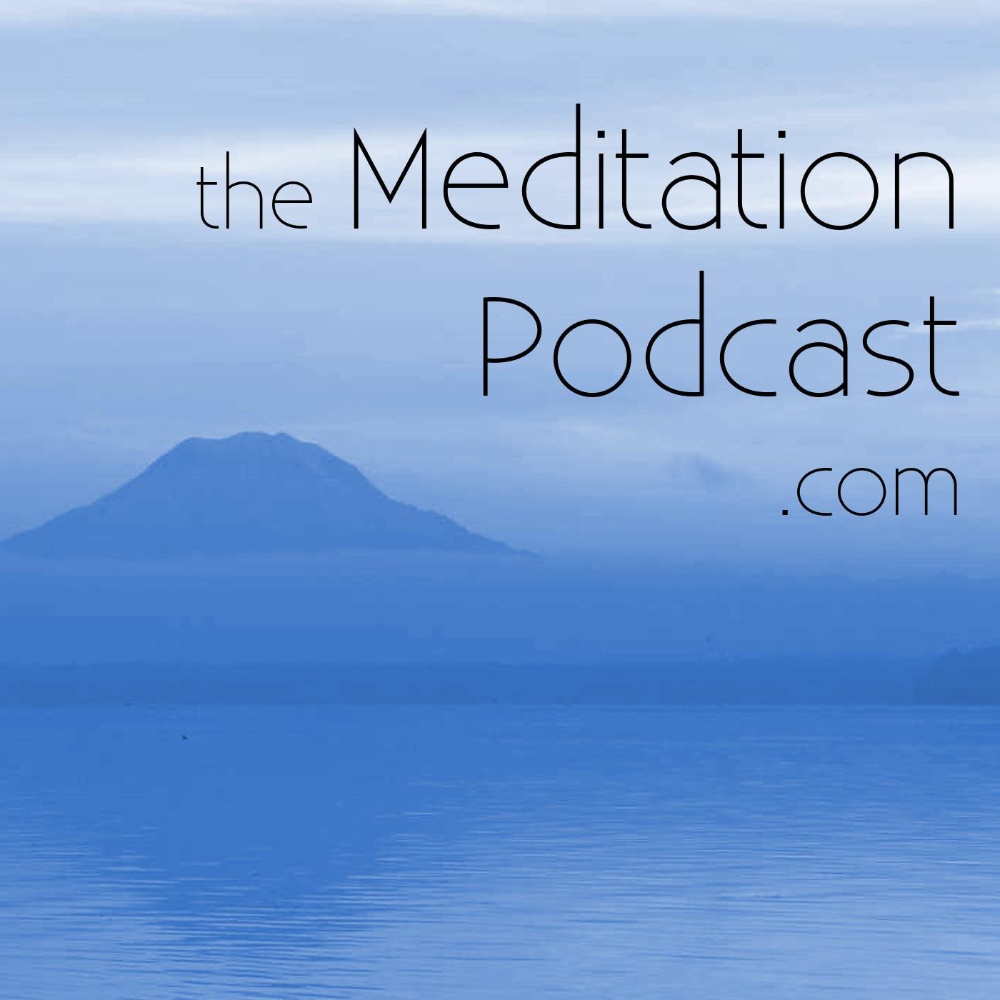 The Meditation Podcast