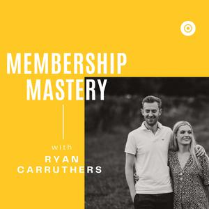 The Membership Mastery 