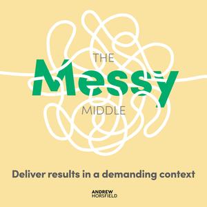 The Messy Middle