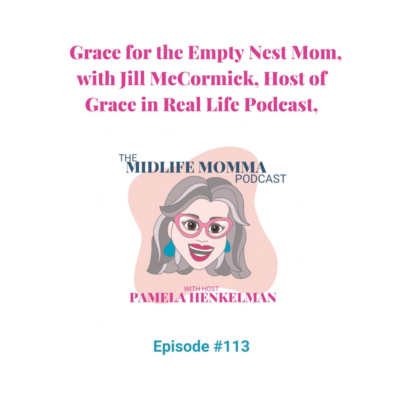 60. Finding Your Better Purpose in the Empty Nest with Suzy Mighell ...