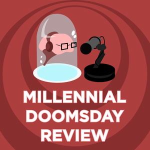 The Millennial Doomsday Review