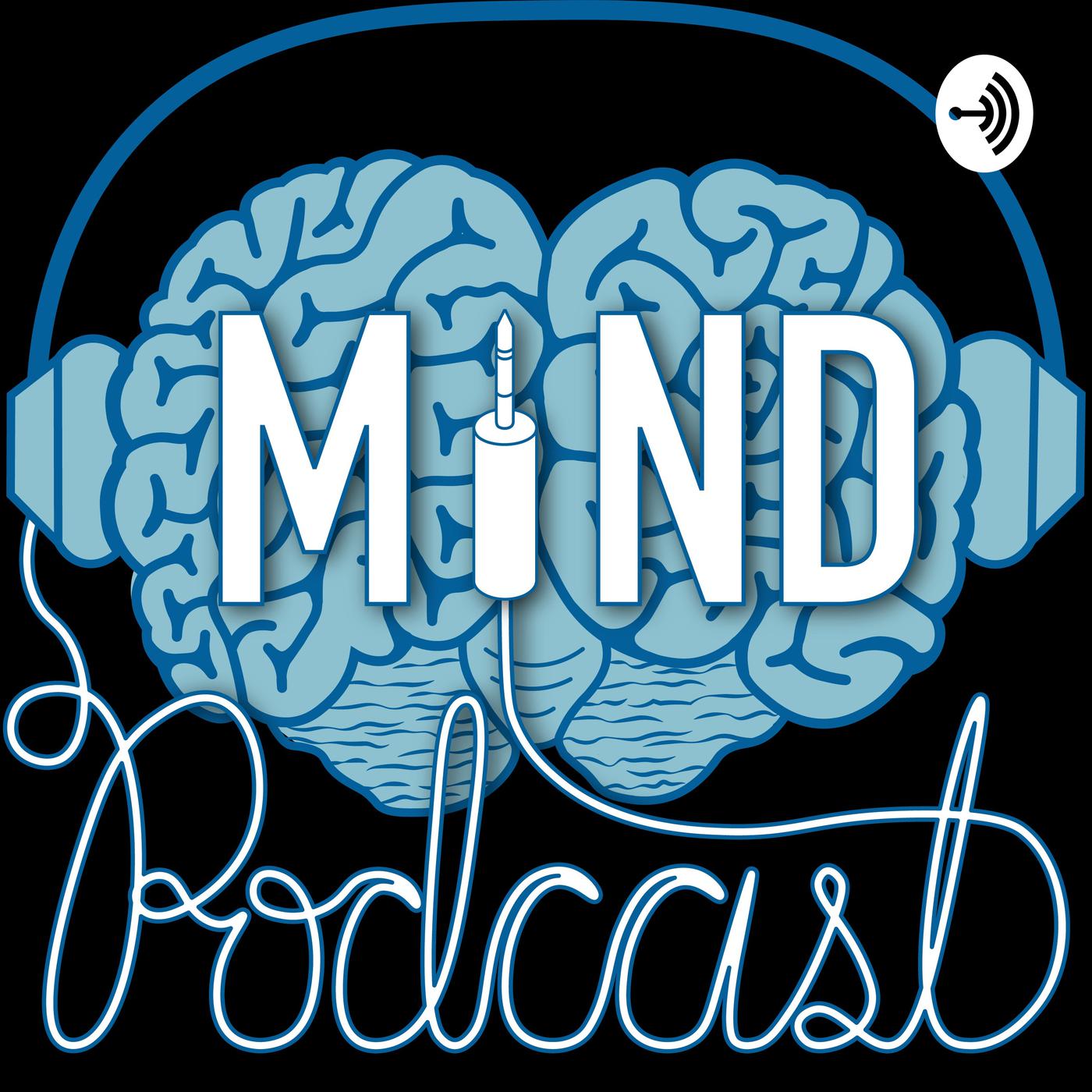 The Anxious Brain: An Overview - The MIND Mental Health Podcast ...