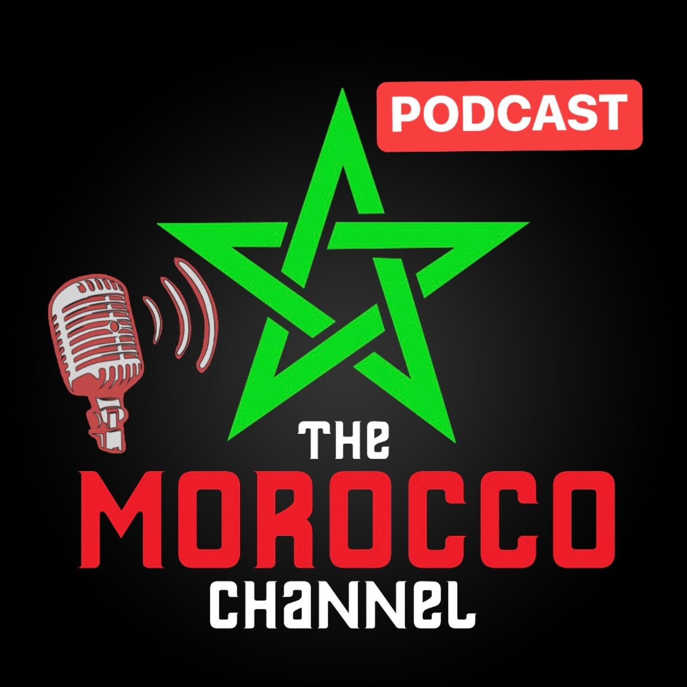 THE MOROCCO CHANNEL PODCAST