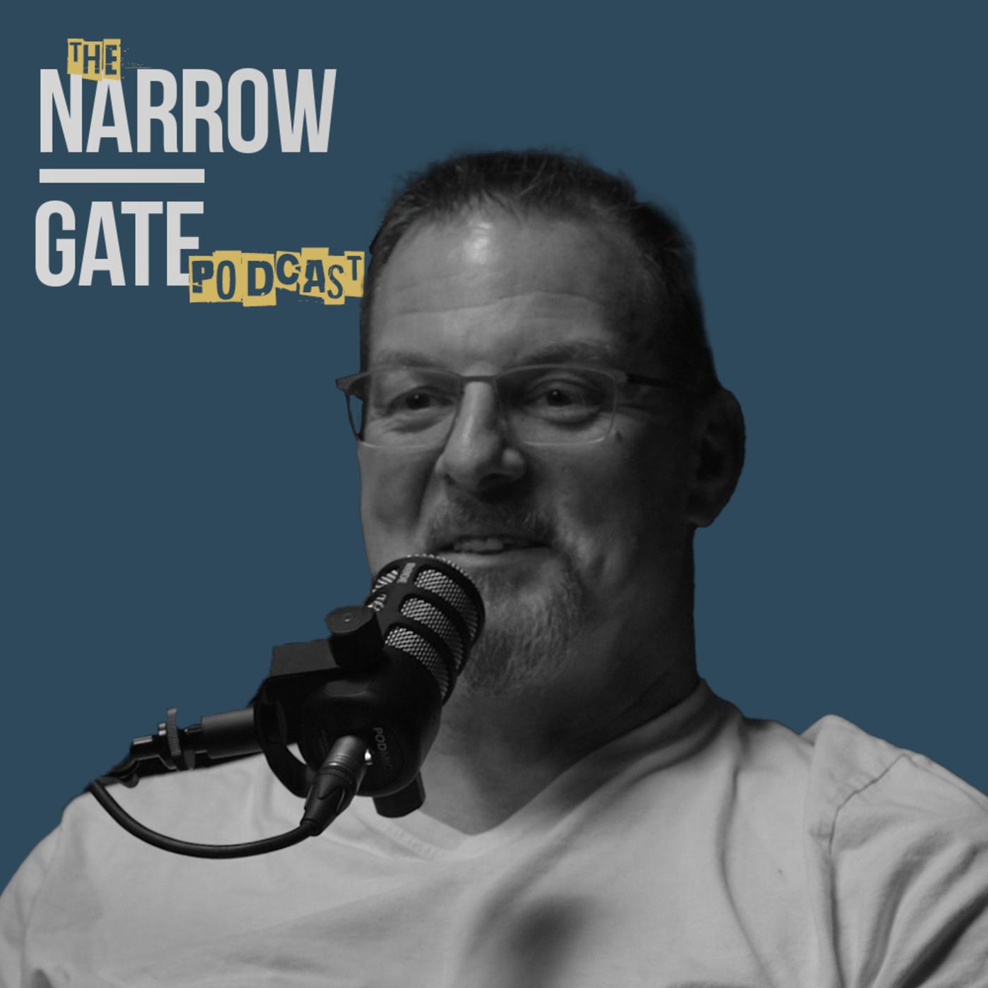 The Narrow Gate Podcast - Narrow Gate Foundation | Listen Notes