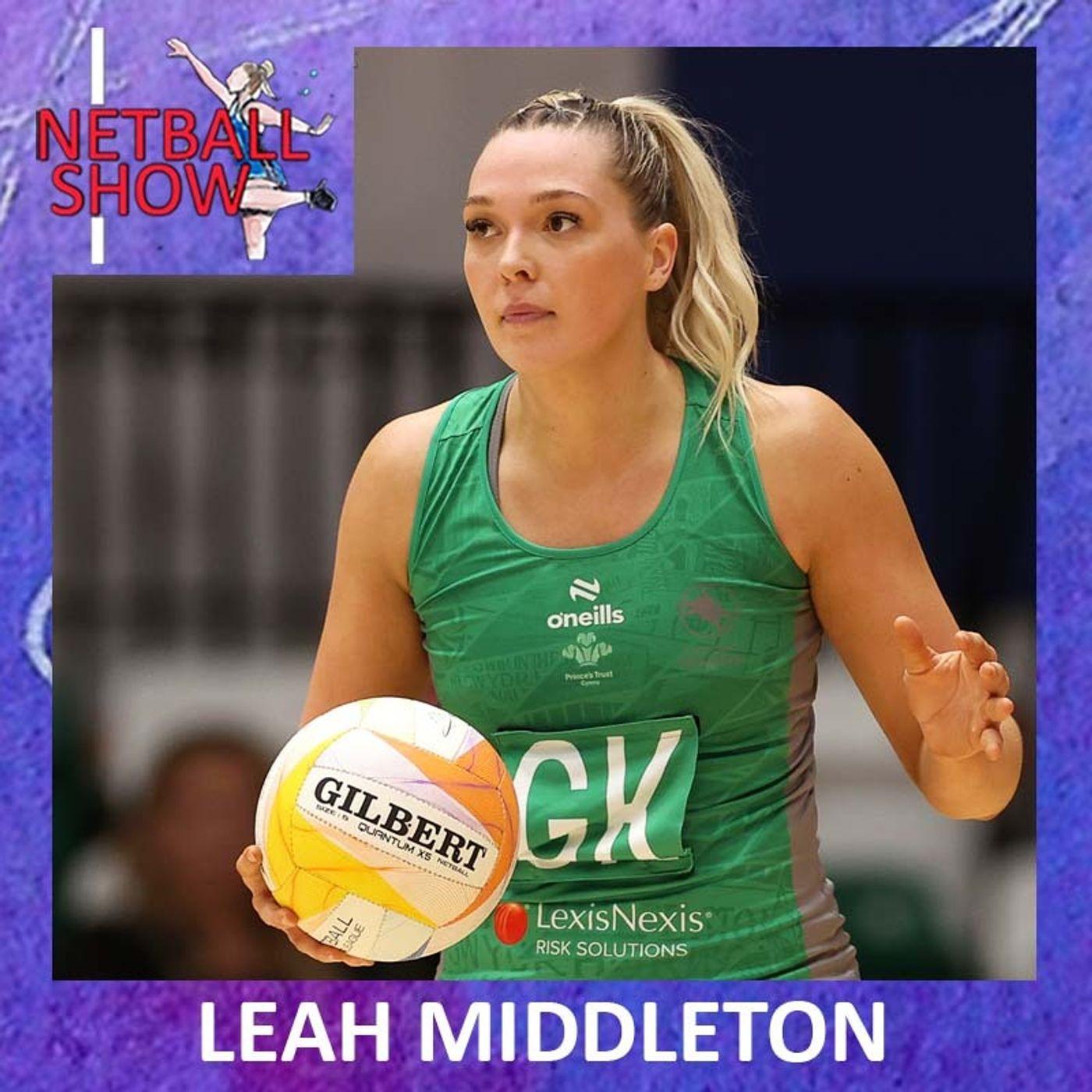 S7 Ep23: Leah Middleton (09th May 2024) - The Netball Show (podcast ...