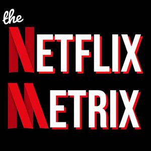 The Netflix Metrix