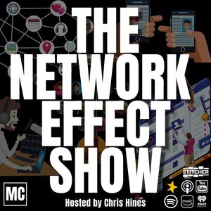 The Network Effect Show