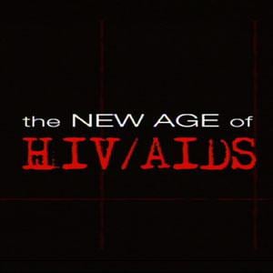 The New Age of HIV/AIDS Part 1 - The New Age of HIV/AIDS | UNC-TV ...