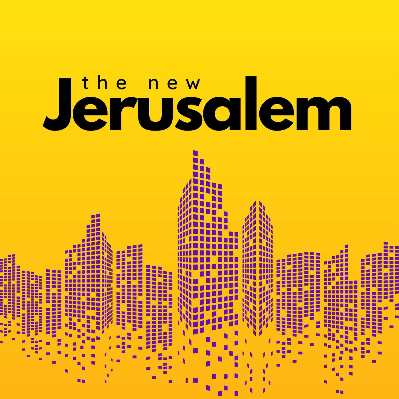 the new Jerusalem 