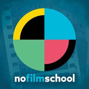 The No Film School Podcast The No Film School Podcast