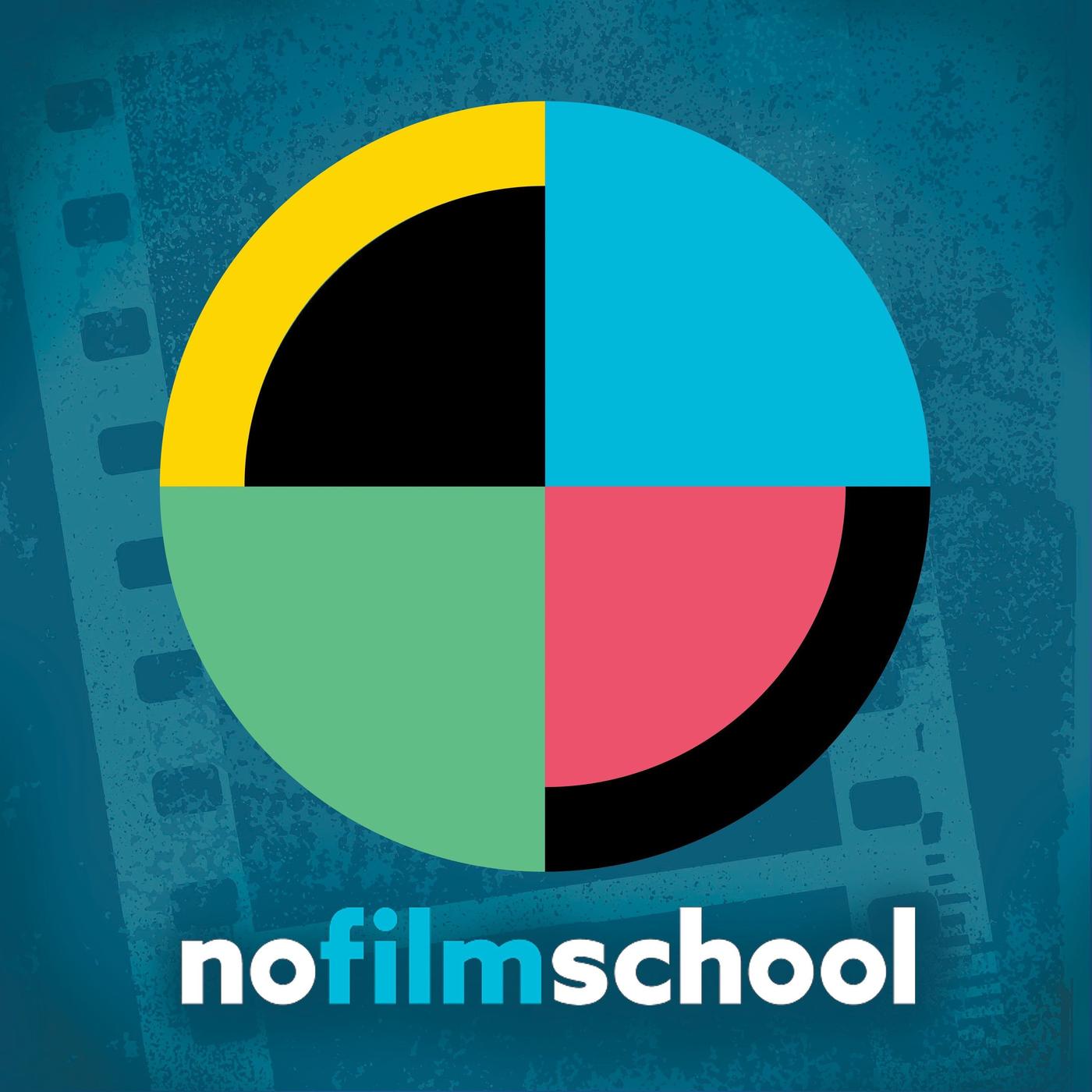 The No Film School Podcast - No Film School | Listen Notes