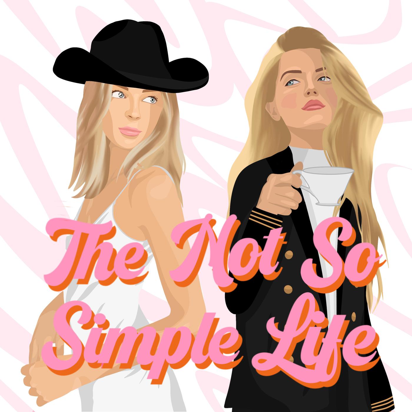 The Not So Simple Life (podcast) - Kylie Vonnahme & Sophie Longford |  Listen Notes