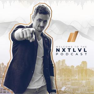 The NXT LVL Podcast