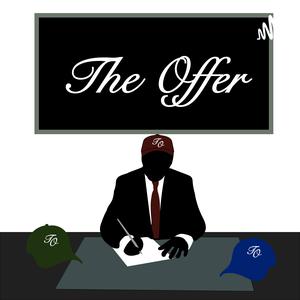 The Offer with Farrell Bailey Jr. 