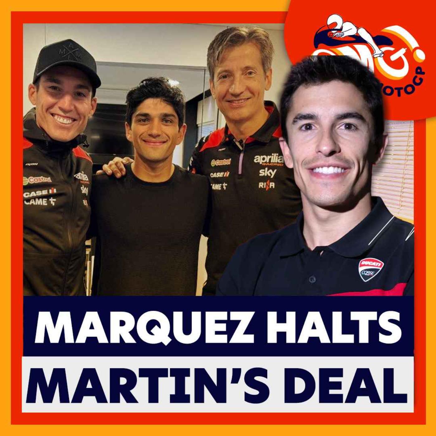 Marc Marquez Halts Jorge Martin’s Ducati Deal - What Next? With Simon ...