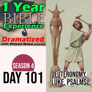 Day 101 | Moses sets laws for loan forgiveness | Asherah poles must be destroyed | Jesus teaches on being great in God’s Kingdom