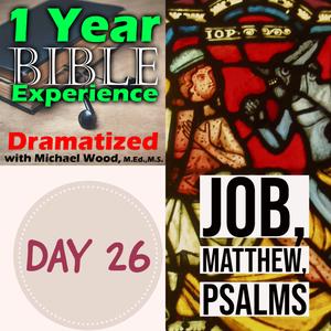 Day 26 | Satan challenges Jesus over the prophet Job | Jesus teaches the limits of forgiveness