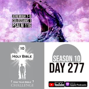 Day 277 | Jeremiah cries for Jerusalem and Judah | Colossians: An Introduction