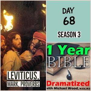 Day 68 | God sets laws and punishments for sexual sin | Jesus is arrested by the religious leaders