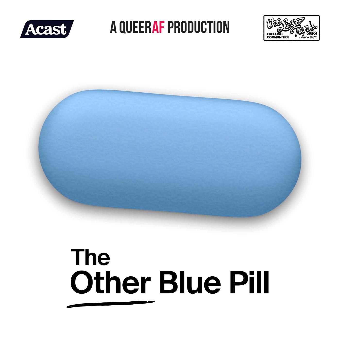 The Other Blue Pill