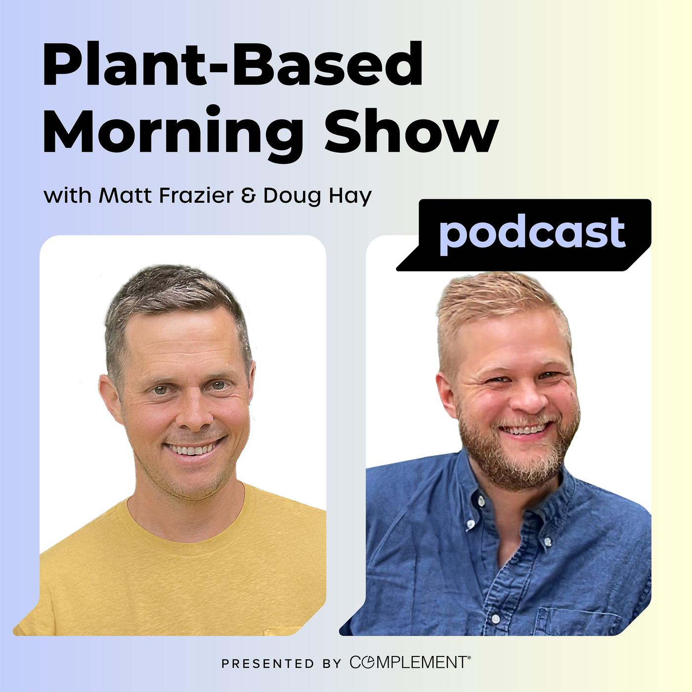 Plant-Based Morning Show: Vegan Erectile Function Talk + Which Vegan ...