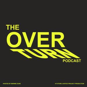 The Overturn