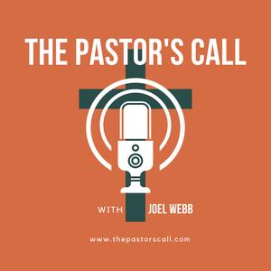 The Pastor's Call Podcast