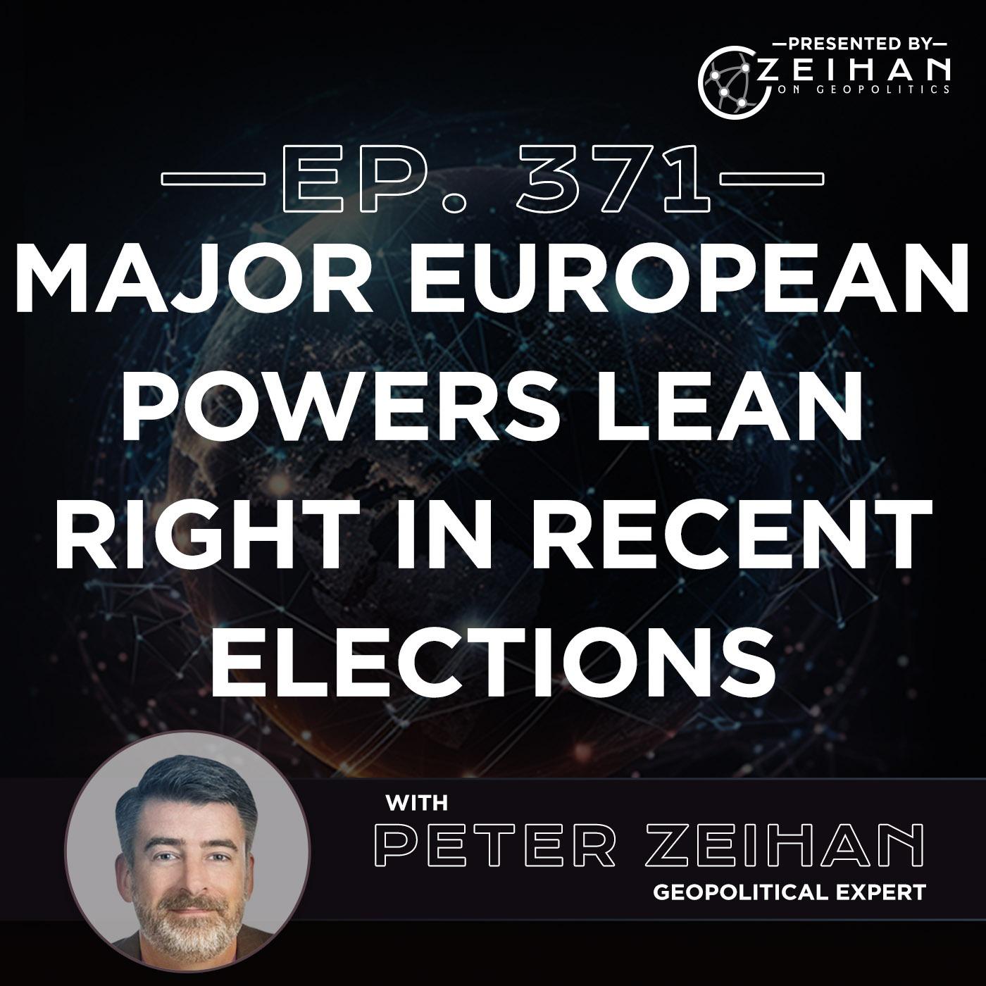 Major European Powers Lean Right In Recent Elections || Peter Zeihan ...