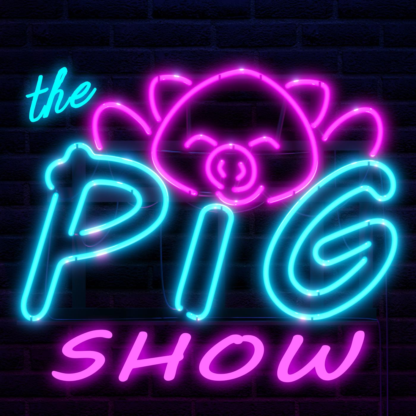 Bly on Ep.#11 of The PiG Show - The PiG Show (Podcast) | Listen Notes