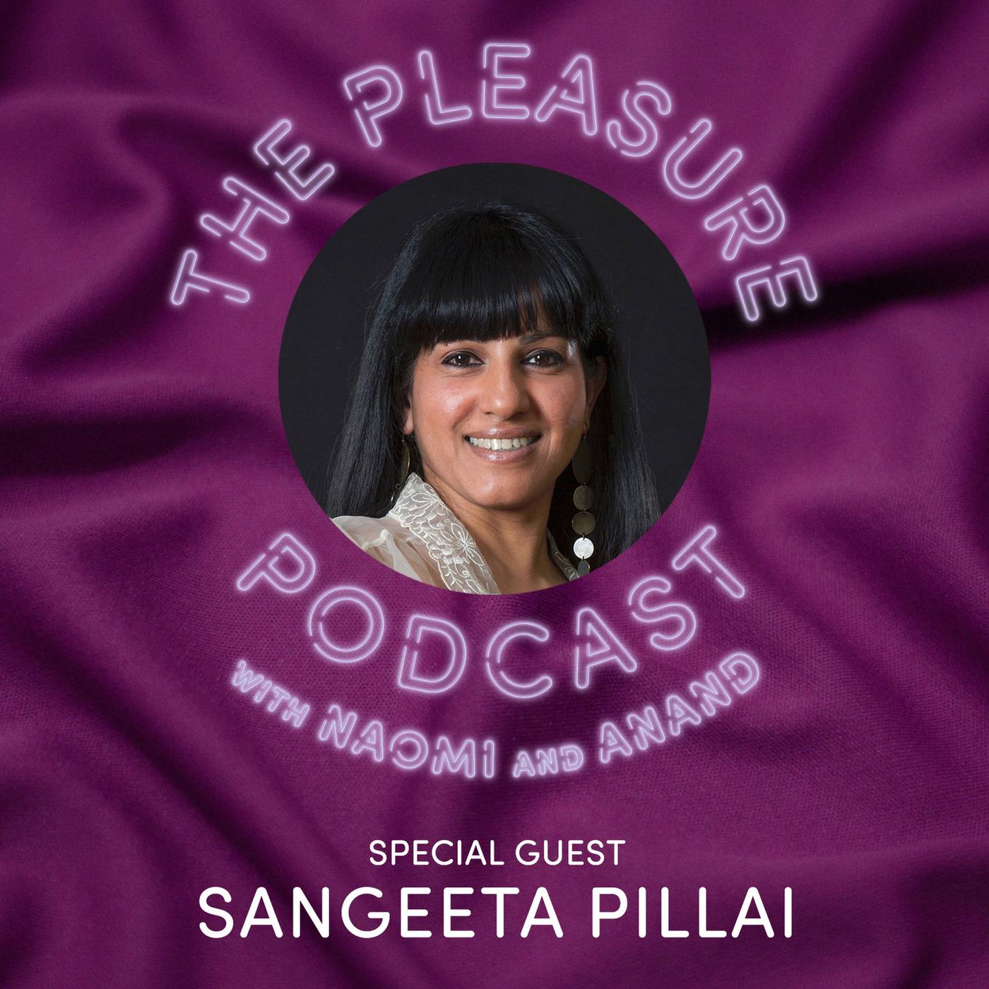 S4, Ep 9 Sangeeta Pillai: The Price of Indian Feminism | Listen Notes