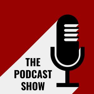 The Podcast Show