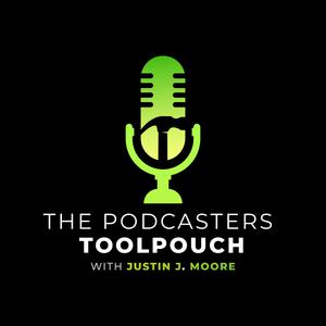 The Podcaster's Tool Pouch