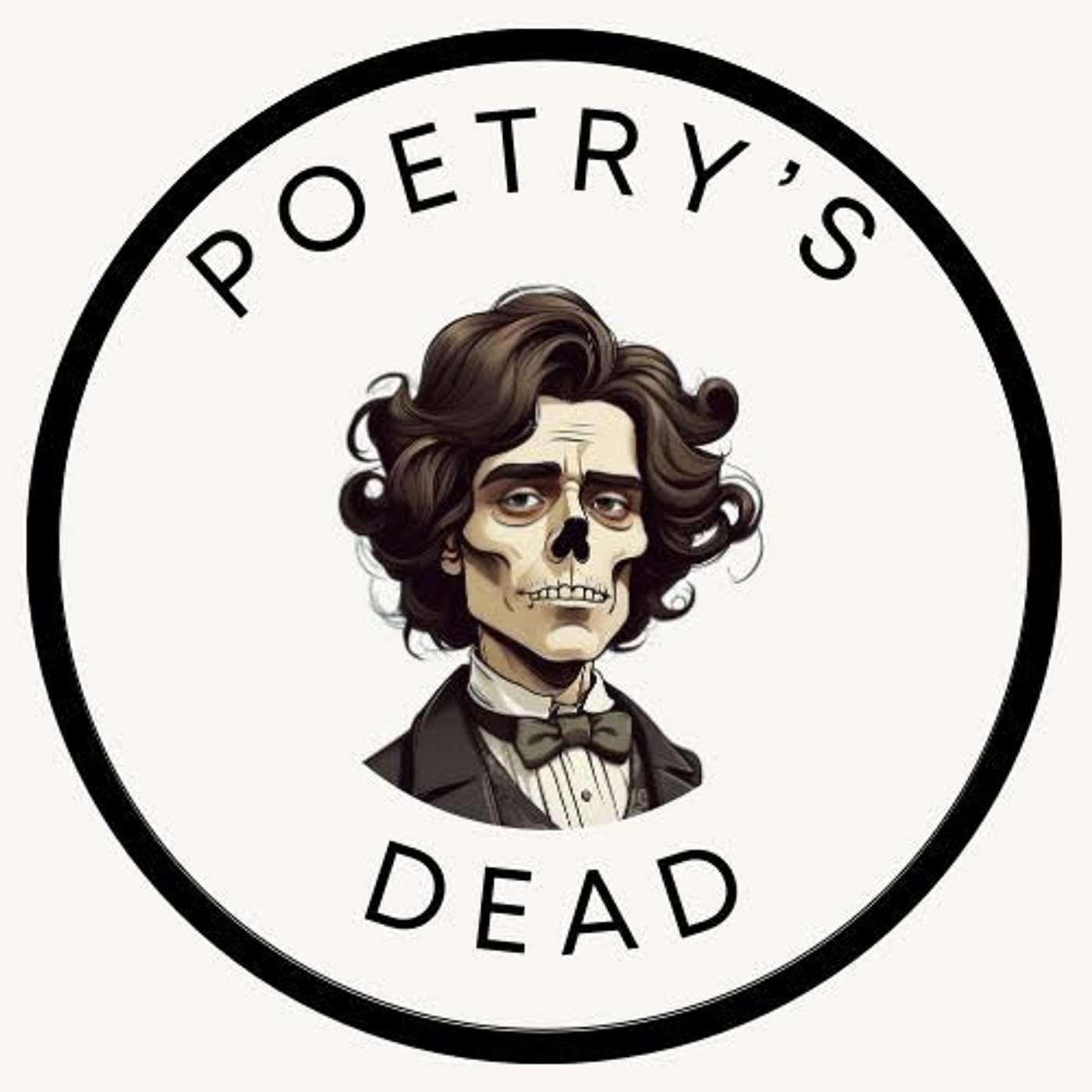 The Poetry's Dead Podcast