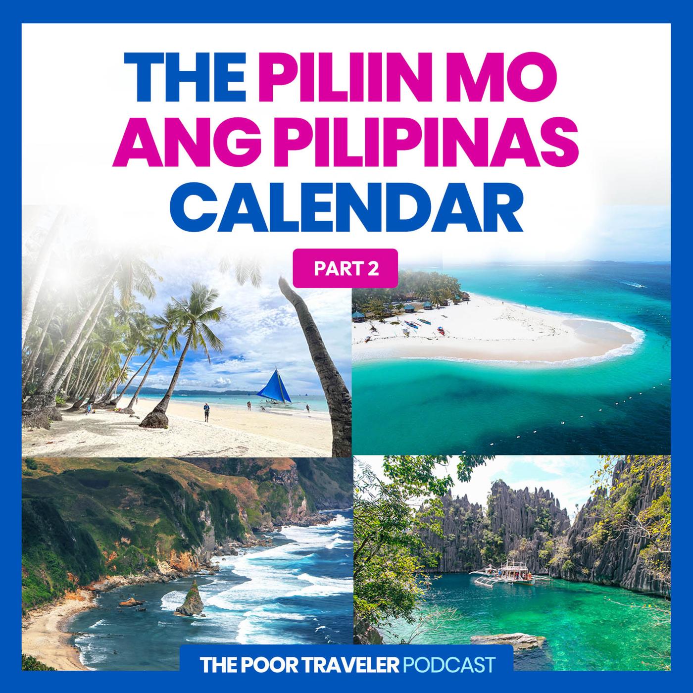 Piliin Mo Ang Pilipinas Every Month Part 2 • S04e13 Listen Notes