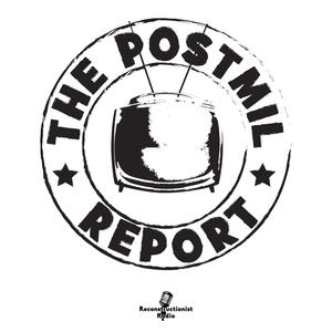 The Postmil Report with Nathan Conkey