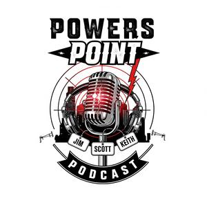 The Power’s Point Podcast