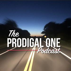 The Prodigal One Podcast - SFR