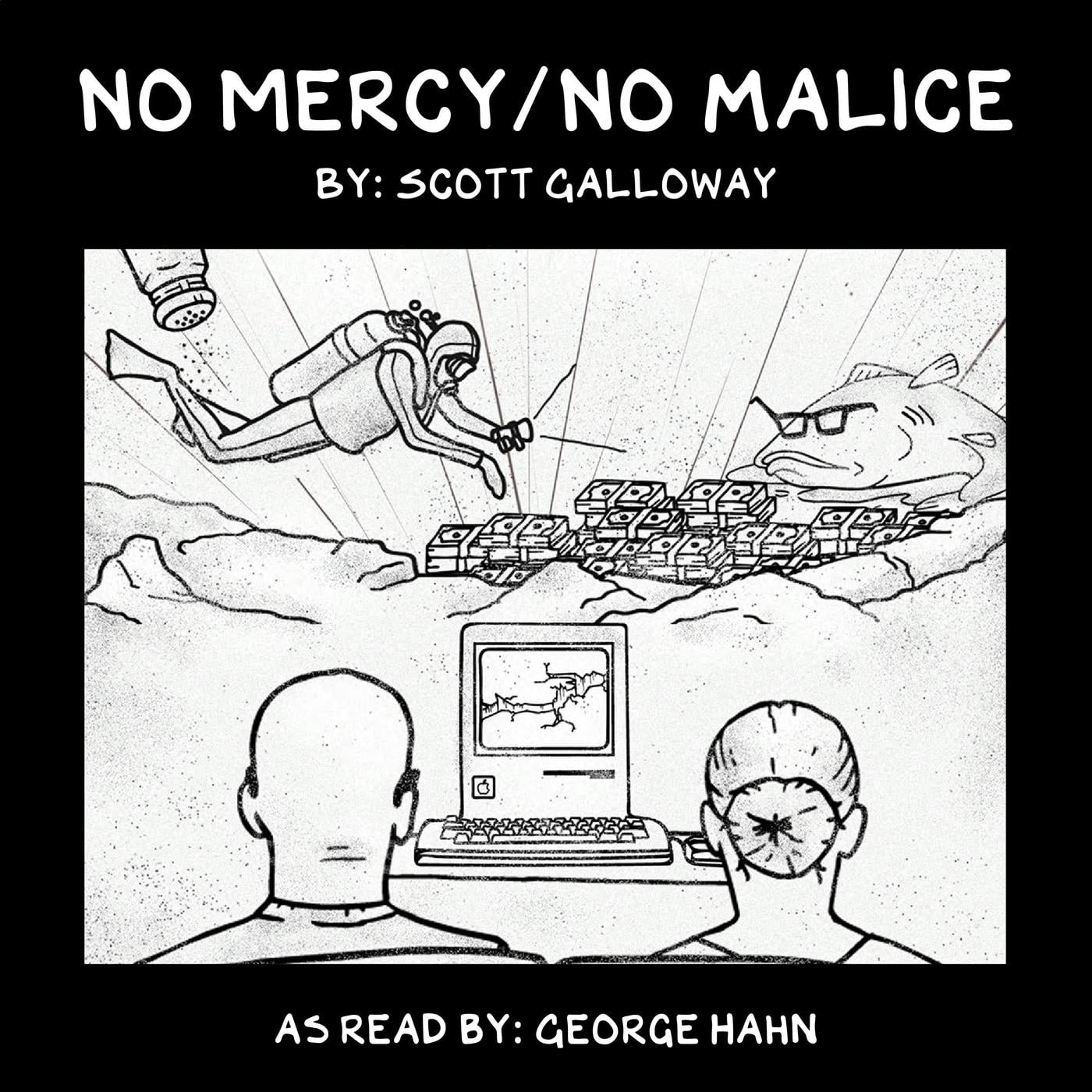 No Mercy / No Malice: Hoarders - The Prof G Pod with Scott Galloway