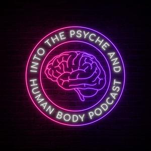 The Psyche and Human Body