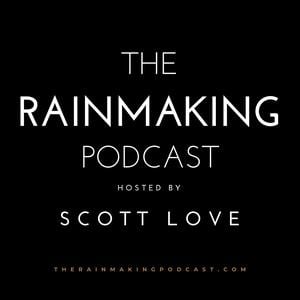 The Rainmaking Podcast