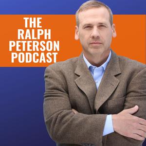 The Ralph Peterson Podcast