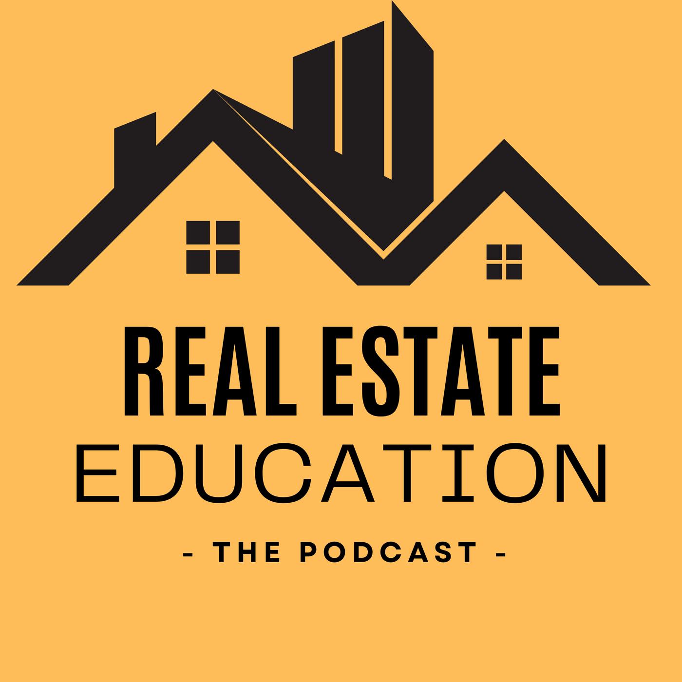 The Real Estate Education Podcast