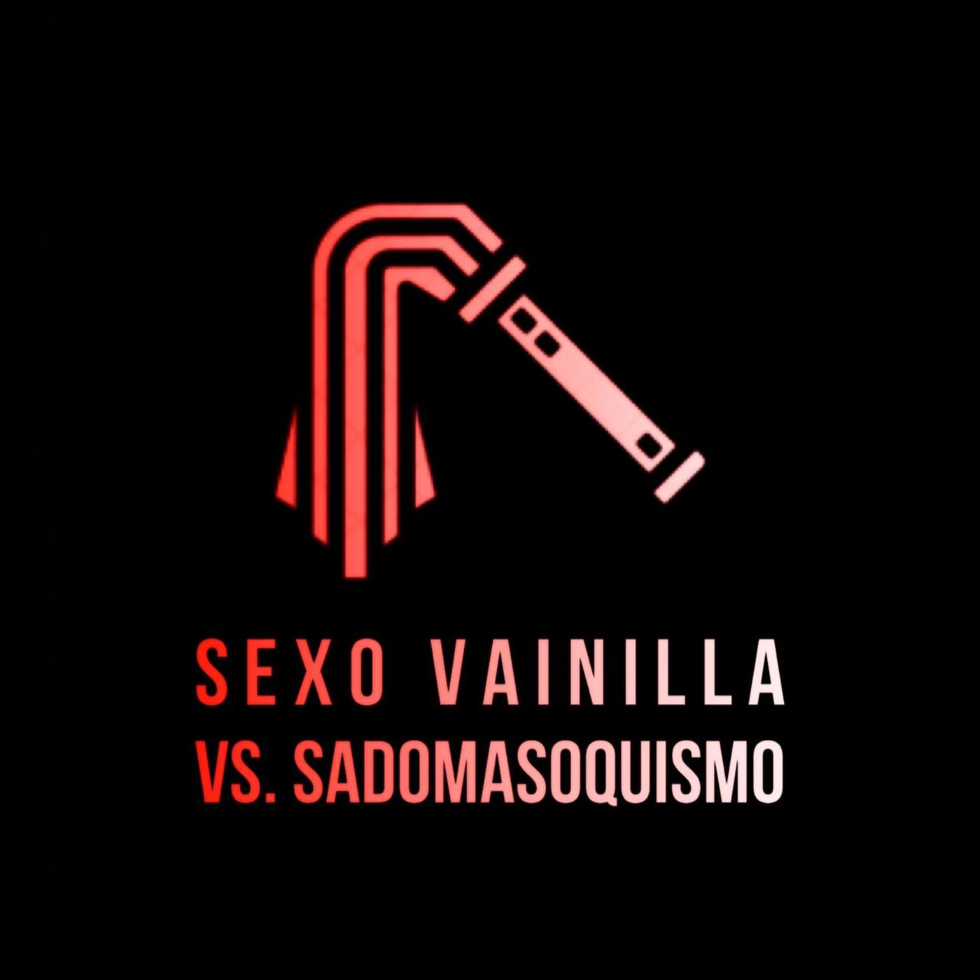 T2. EP. 21: Sexo Vainilla vs. Sadomasoquismo con Pablo Cruz Guerrero |  Listen Notes