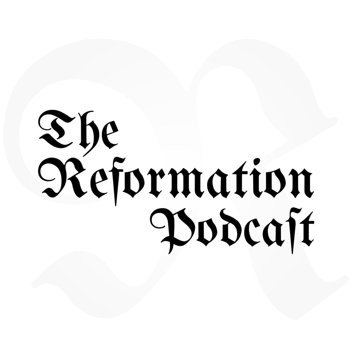 The Reformation Podcast - Gerhard Stübben and Jake Raabe | Listen Notes