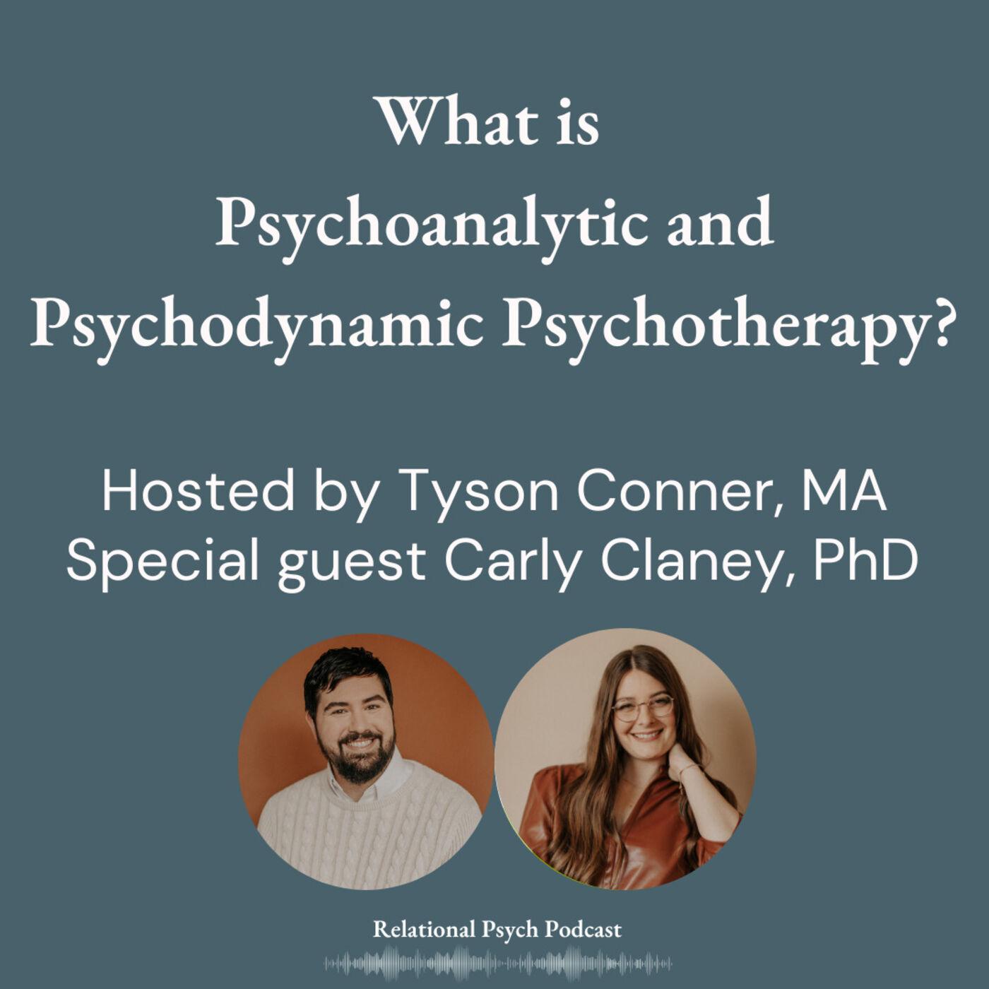 What is Psychoanalytic and Psychodynamic Psychotherapy? with Dr. Carly ...