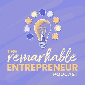 The Remarkable Entrepreneur