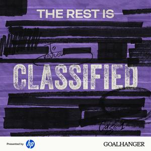 The Rest Is Classified